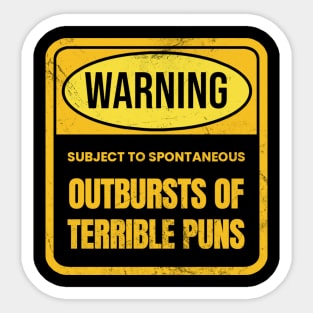 Warning - Terrible Puns Sticker